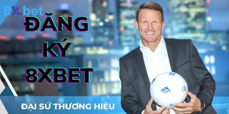 Hướng dẫn đăng ký tài khoản tại 8xbet